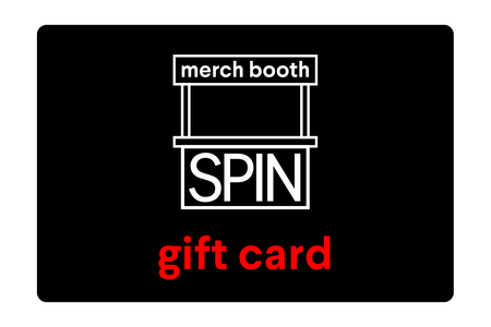 SPIN Merch Booth Gift Card